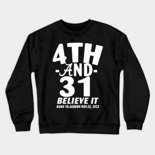 4th and 31 Alabama FOURTH AND THIRTY ONE ALABAMA Crewneck Sweatshirt